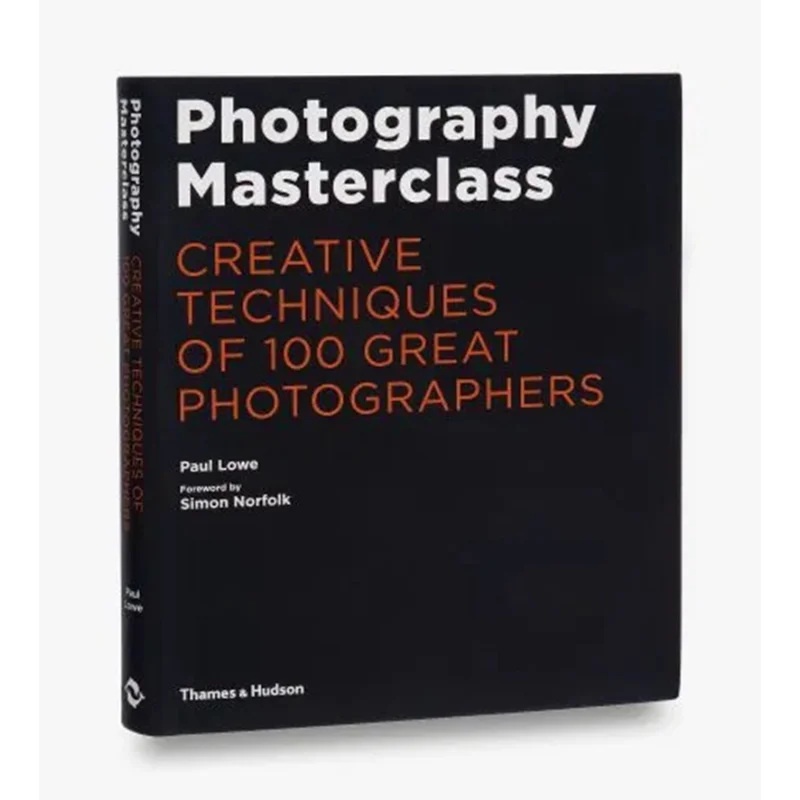 

ФОТОГРАФИЯ МАСТЕРКЛАСС Paul Lowe Thames And Hudson Ltd 9780500544624 Книга