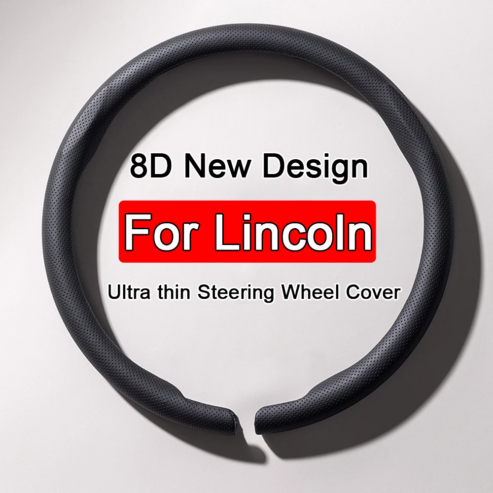 

New Car Steering Wheel Cover Nappa leather 38cm Ultra-thin Booster Cover For Lincoln Aviato MKZ MKX MKT LS Nautilus Continental