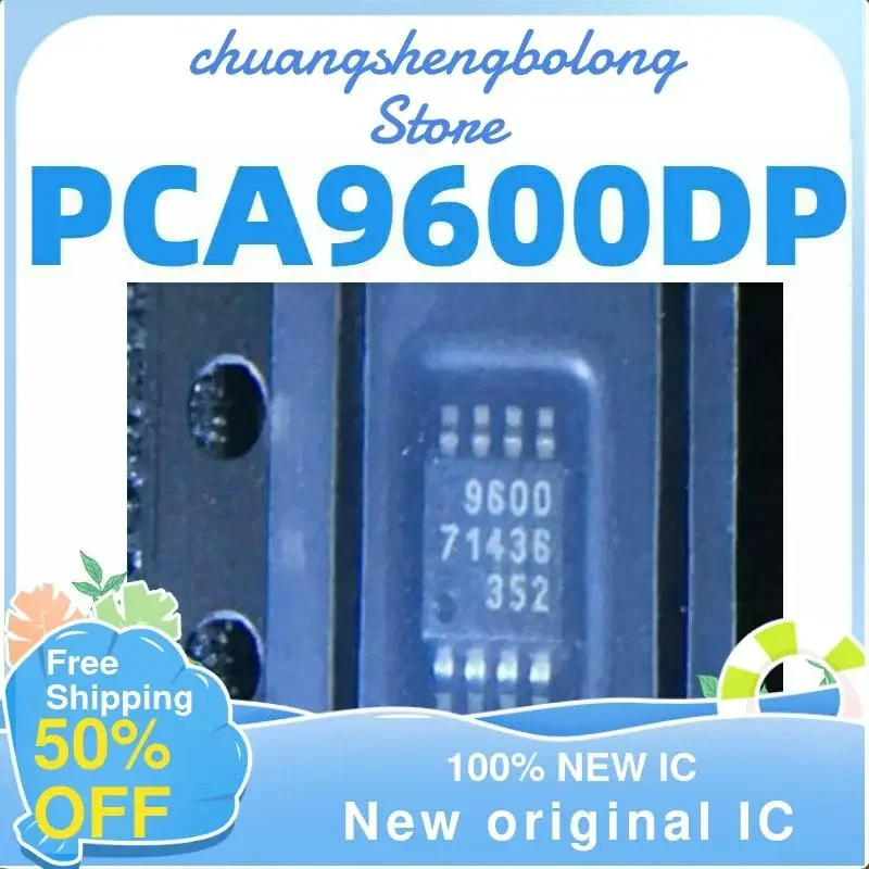 5PCS PCA9600 PCA9600DP 9600MSOP8 New original IC