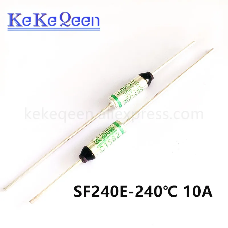 10pcs/lot SF240E SF240Y Thermal Fuse 10A/15A 250V RY 240C Thermal Cutoffs Tf240C Degree Temperature Fuses SF214E SF214Y 216℃