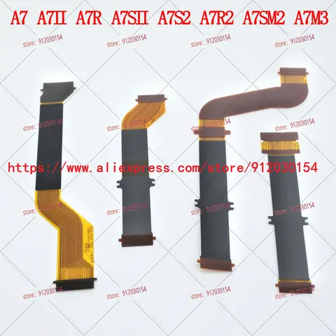 NEW Hinge LCD Flex Cable For Sony ILCE- A7 A7S A7R /A7 II A7M2 /A7R II A7R2 / A7S II A7S2 / A7M3 A7R3 Digital Camera Repair Part
