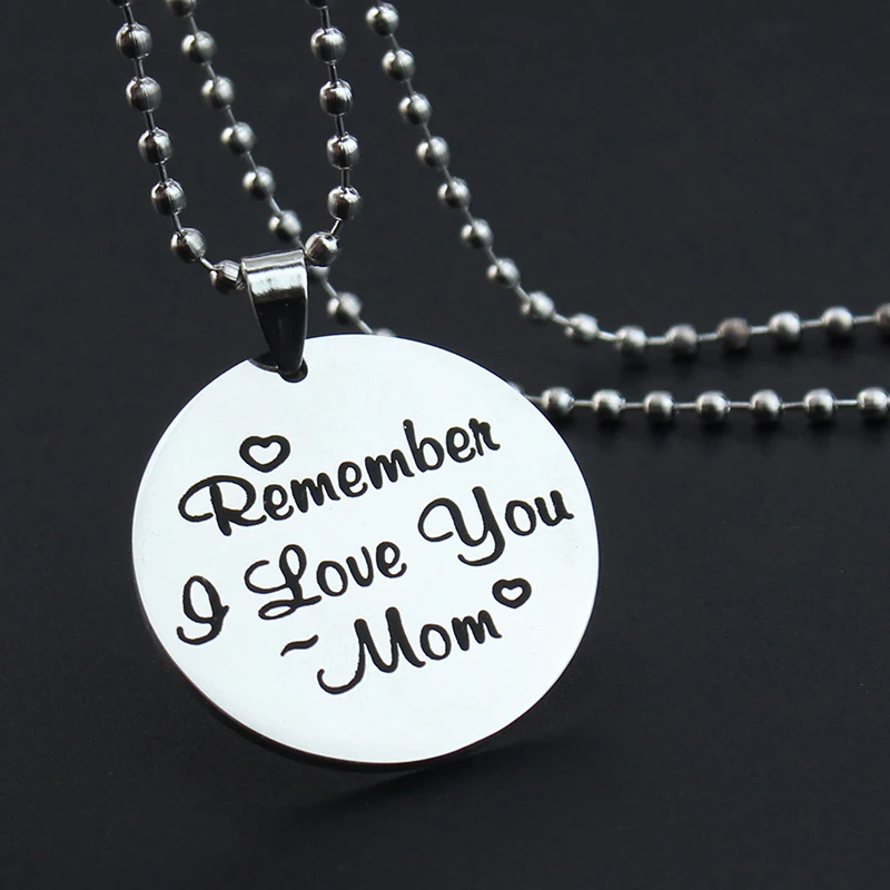 Mother's Day Fashion Stainless Steel Necklace ‘ Remember I Love You Mam ’Pendant Gift for Mom Jewelry for Woman Birthday Gift