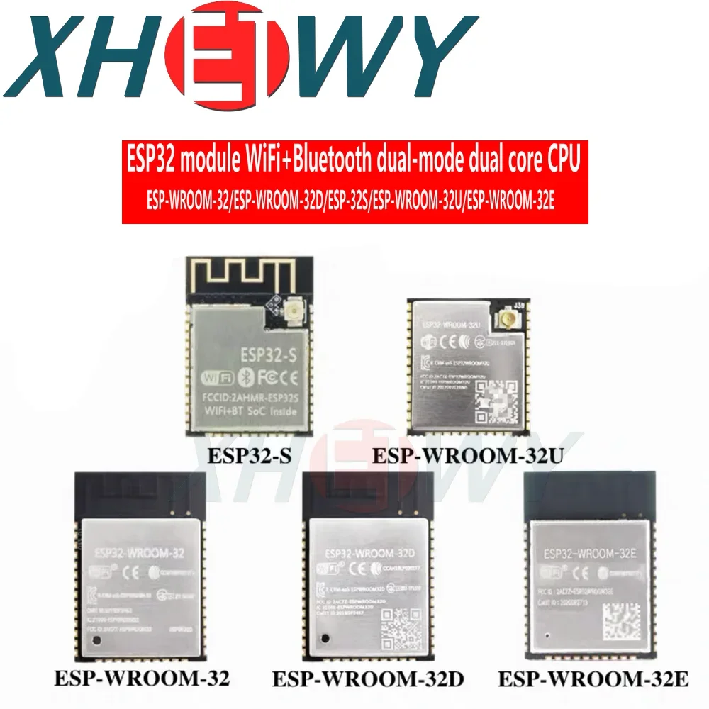 ESP32 module ESP-WROOM-32U/32D/32E ESP-32S WiFi Bluetooth dual-mode dual core CPU
