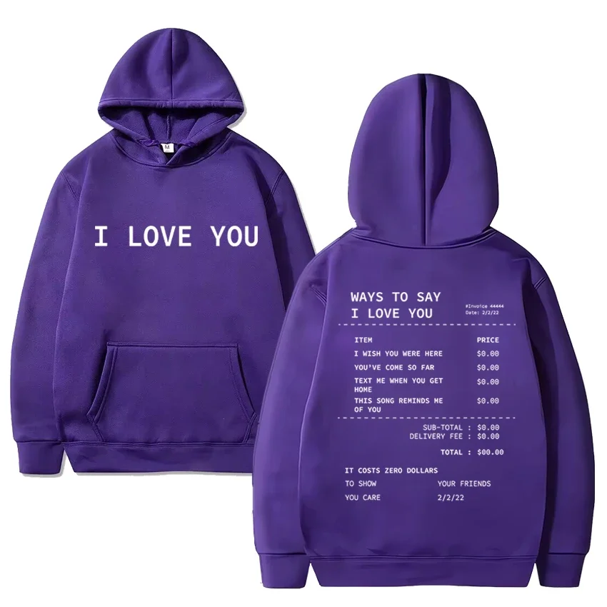 Funny Ways To Say I Love You Graphic Hoodies Men Women Casual Oversized Sweatshirt Unisex Fleece Long sleeve pullover streetwear