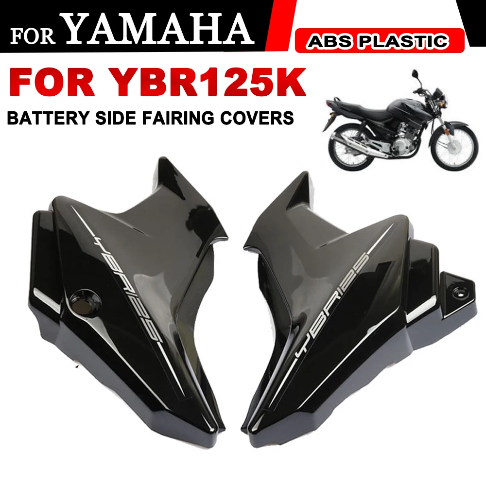 Motorcycle Accessories Battery Side Fairing Covers Panel Left Right Guards  For YAMAHA YBR125K YBR 125K 125 K YBR125 K 2016-2019