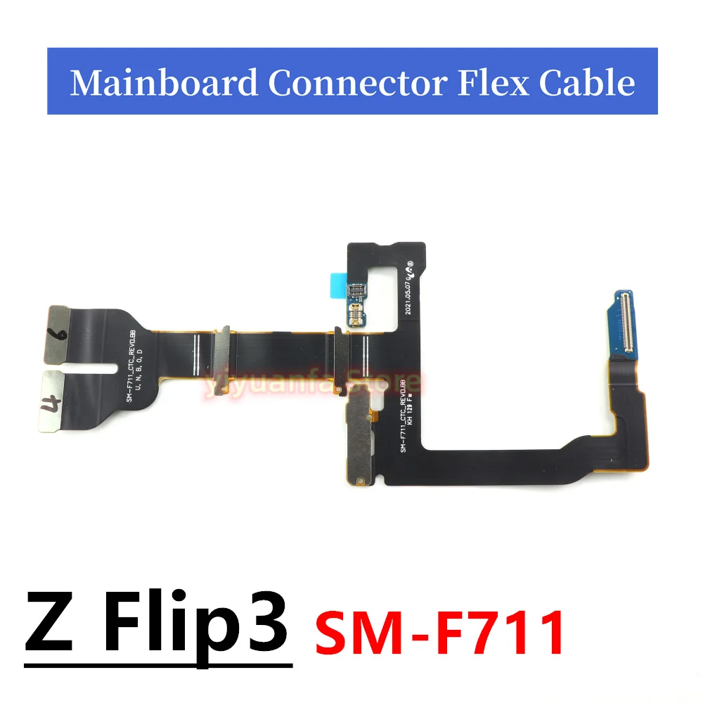 For Samsung Galaxy Z Flip Flip3 Flip4 5 F700 F707 SM-F711 F721 Mainboard Connector Flex Cable LCD Display Connector Flex Cable