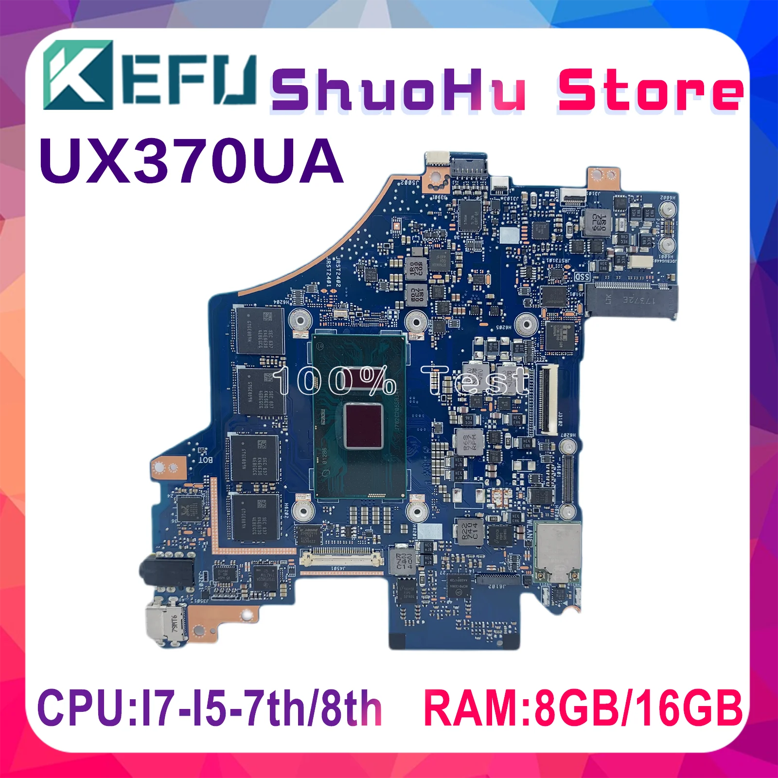 

KEFU UX370UAF With I7-7500 I5-7200U I5-8250U I7-8550U 8G/16G-RAM Mainboard For ASUS UX370UAR Q325UAR UX370UAF Laptop Motherboard