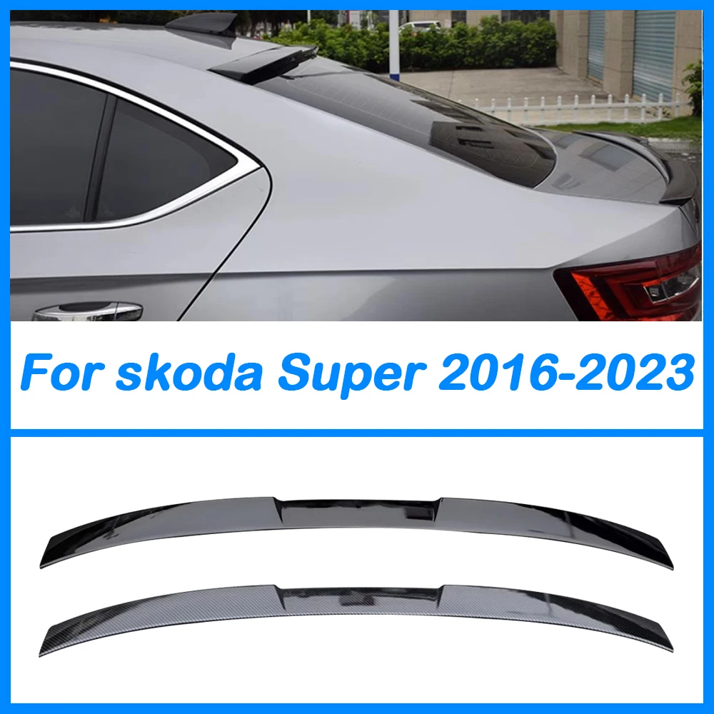 For Skoda Superb 2016-2023 High Quality Primer Color Exterior Rear Spoiler Tail Trunk Boot Wing Decoration Car Styling ABS Black