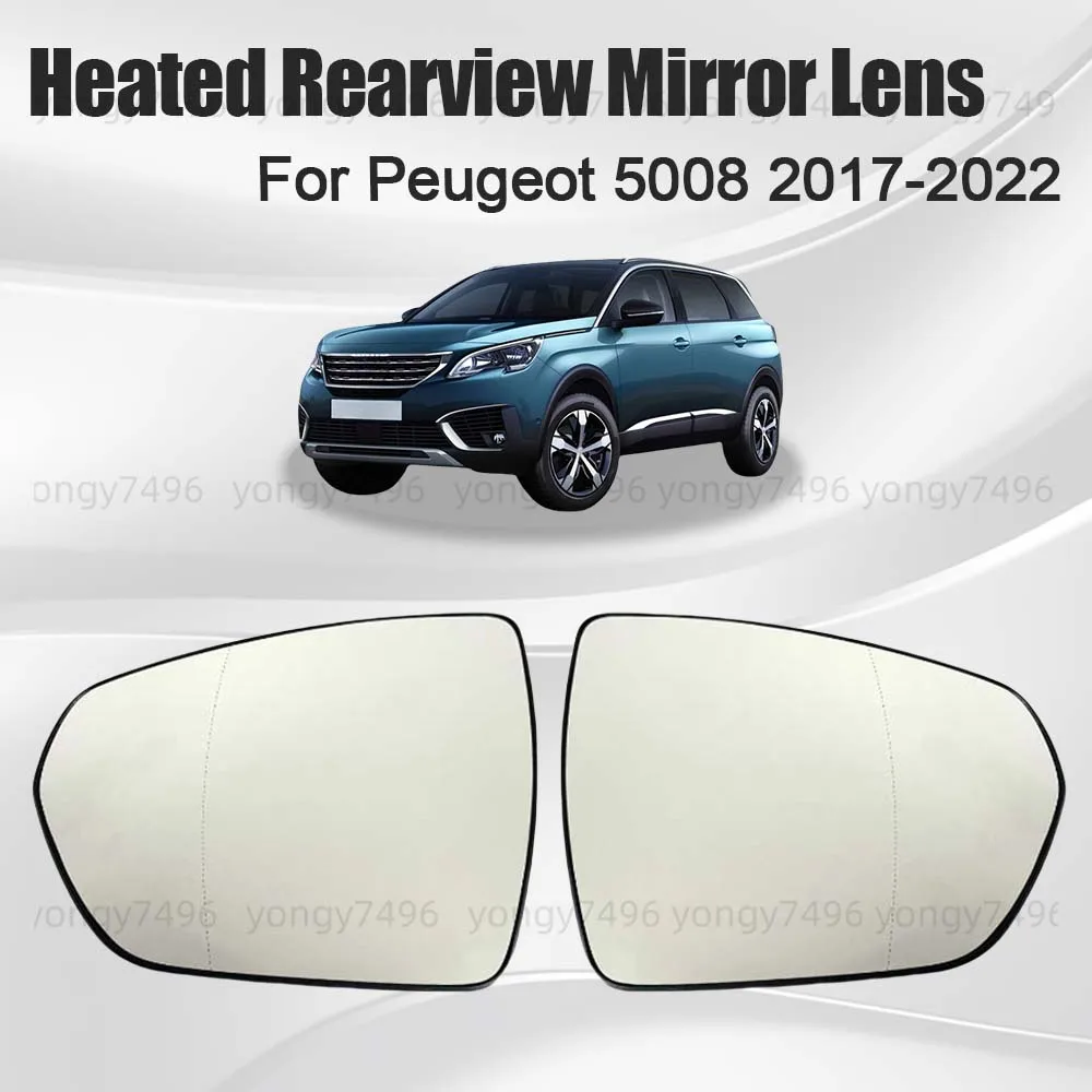 

Replace Car Wide Angle Heated Rearview Mirror Lens For Peugeot 5008 2017 2018 2019 2020 2021 2022 Cars Accessories Upgrade