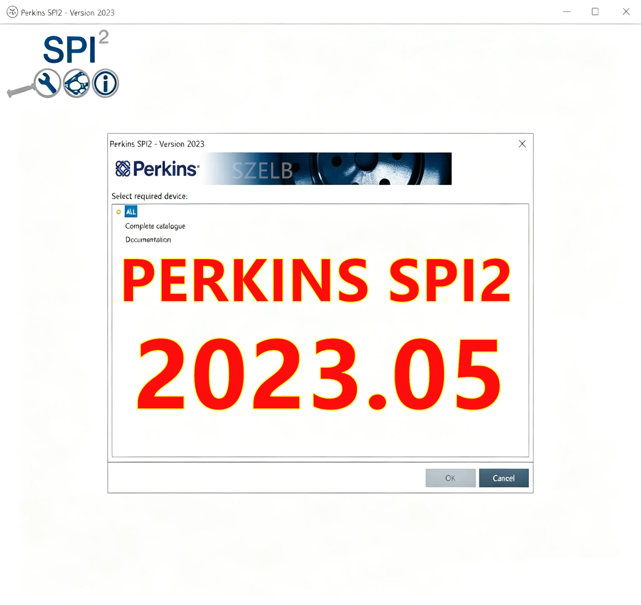 Perkins SPI 2023A [2023.05] Spare Parts Catalogues SPI2 Service Manual for All Models software Free installation