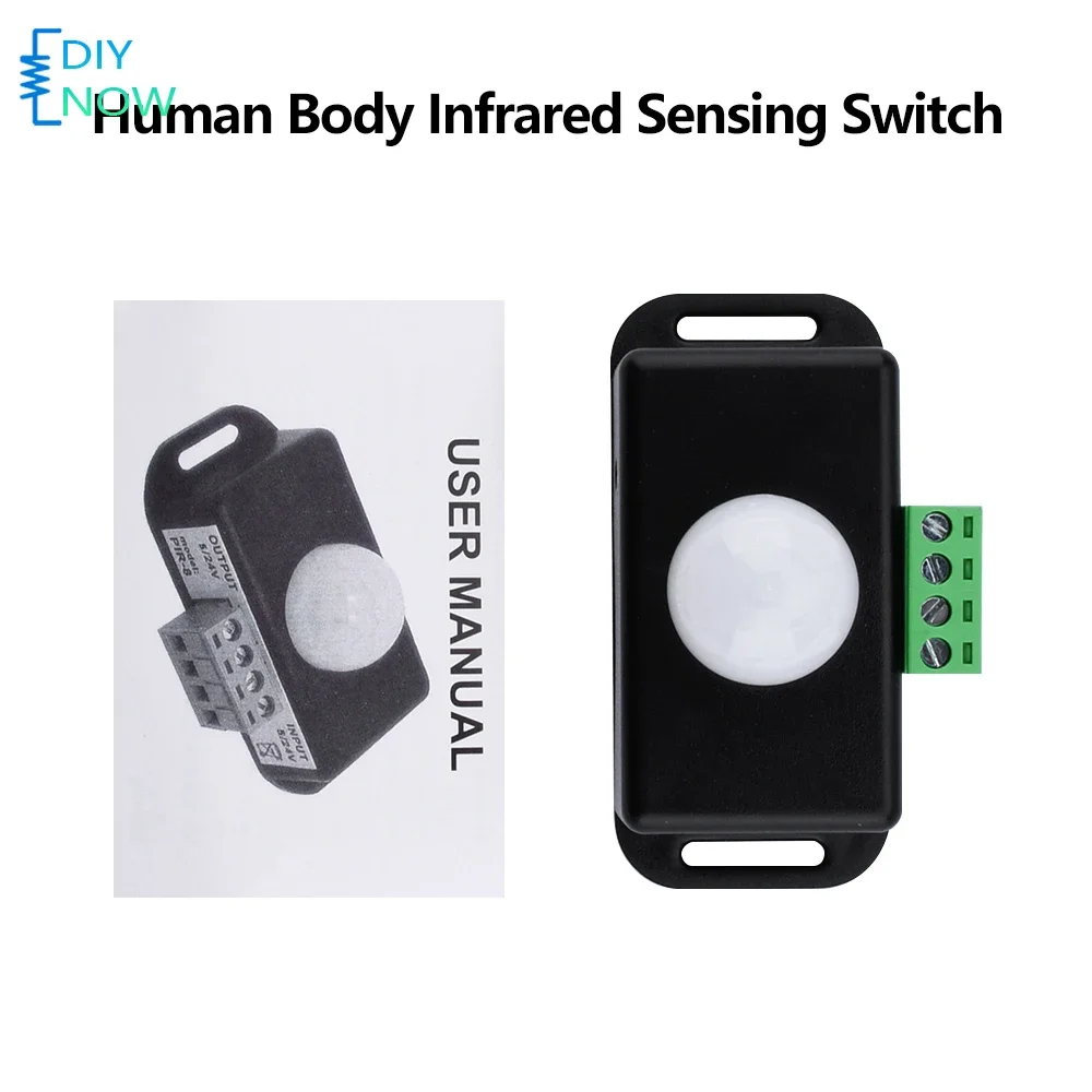 Infrared Human Body Sensor Adjustable DC 12V~24V PIR Motion Switch for LED Strips Lighting with Energy Saving Design