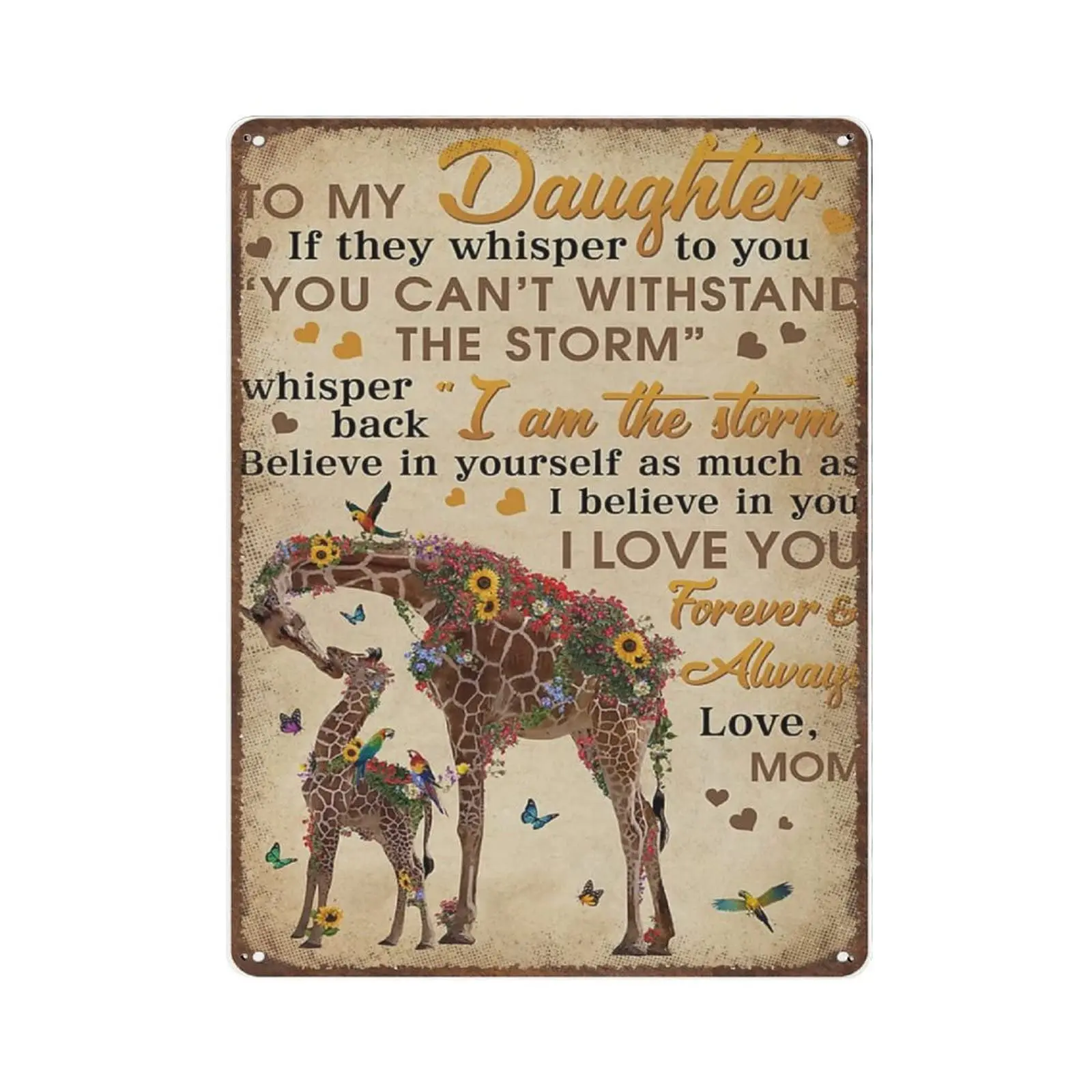 

Vintage Metal Tin Sign Plaque,Mom to Daughter I Am The Storm Giraffe Tin Sign,Man cave Pub Club Cafe Home Decor Plate，Birthday A