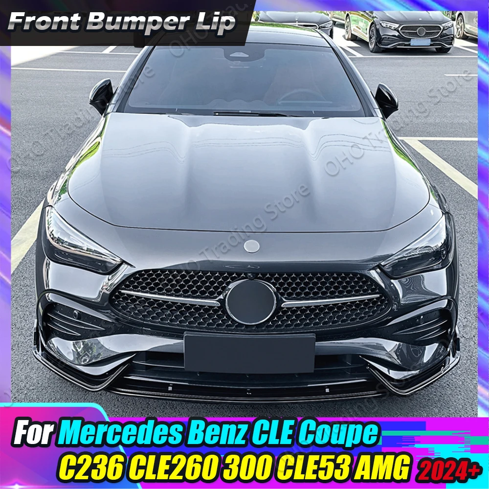 

Car Front Bumper Lip Splitter For Mercedes Benz CLE Coupe C236 CLE260 300 450 CLE53 2024 Diffuser Body Kit Spoiler Trim Tuning