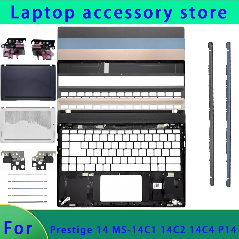 

Suitable for Prestige 14 MS-14C1 14C2 14C4 P14 laptop LCD screen back cover, front panel, palm rest bottom cover hinge cover