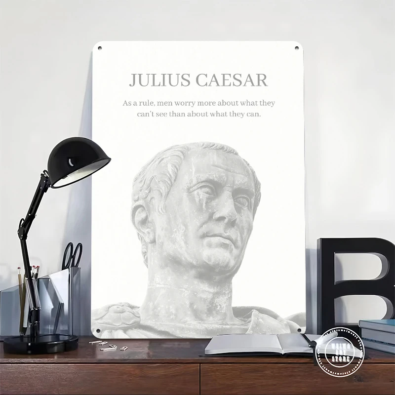 Julius Caesar Quote Inspirational Wisdom Printed Poster Customized Wall Art Retro Vintage Metal Tin Signs for Home Sign House