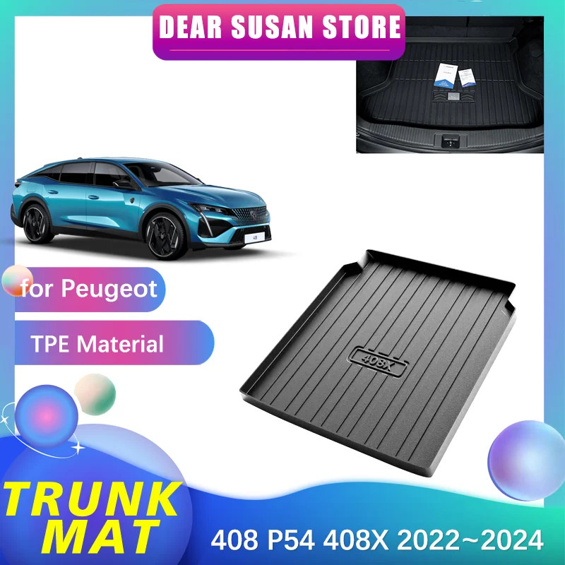 

Car Rear Trunk Mat for Peugeot 408 P54 408X 2022~2024 2023 Carpet Panel Seat Back Cushion TPE Liner Pad Cover Tray Accessories