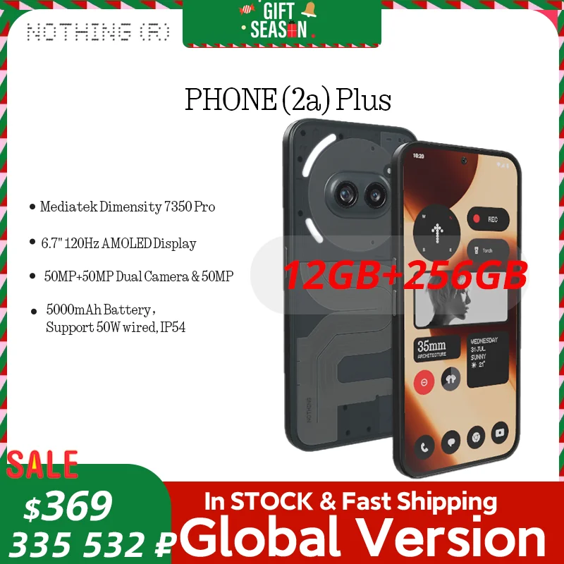 Global Version Nothing Phone(2a) Plus 6.7” AMOLED display 120Hz MTk Dimensity 7350 Pro Dual 50MP Camera Battery 5,000 mAh 45W P