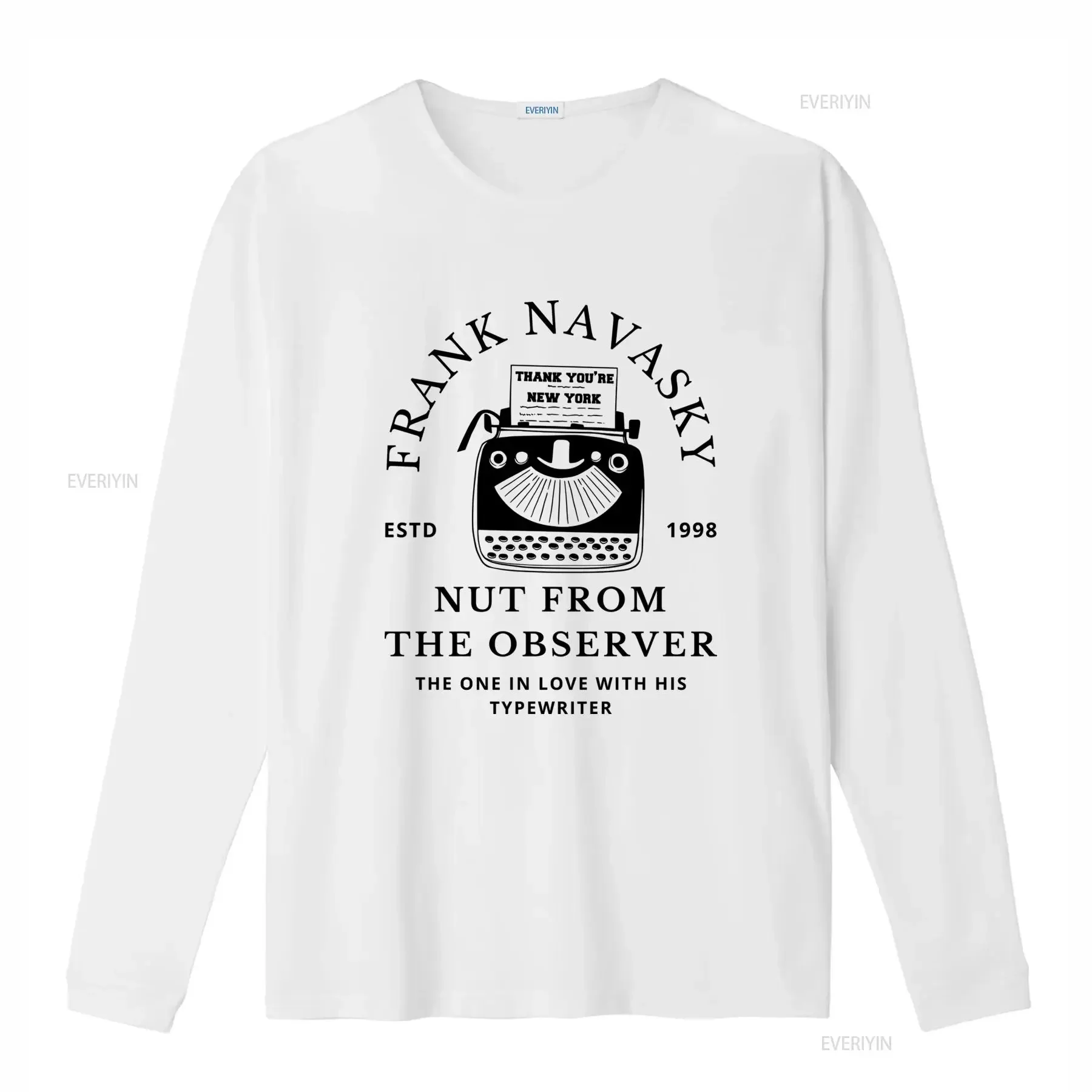 Frank Navasky Nut From The Observer Typewriter Lover T Shirt New York 90s Romantic Movies vintage Washed Soft designer clothes