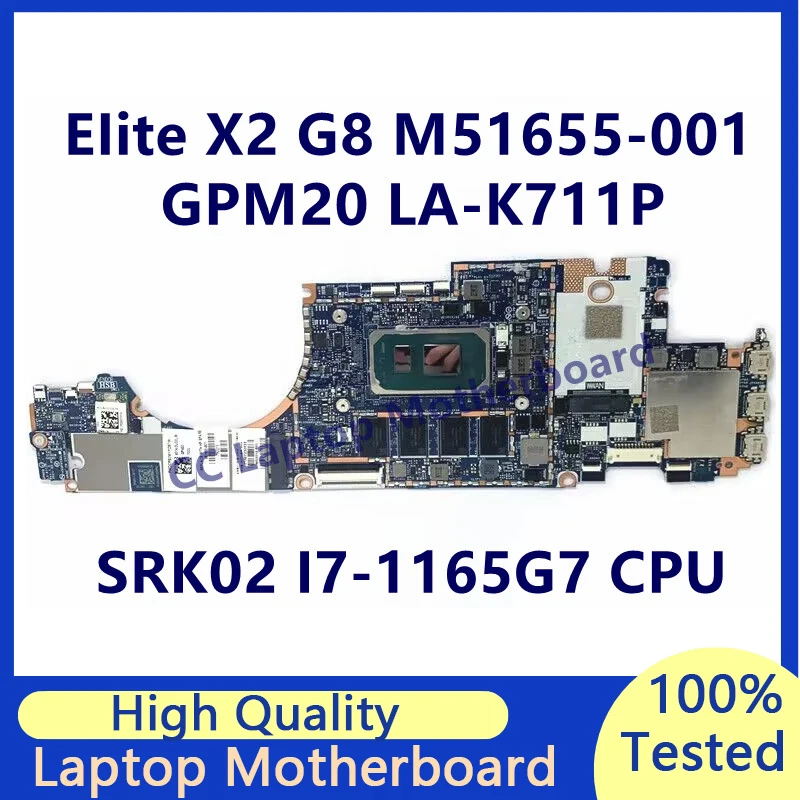 

M51655-001 M51655-501 M51655-601 M53510-601 For HP EIite X2 G8 Laptop Motherboard With SRK02 I7-1165G7 CPU LA-K711P 100% Tested