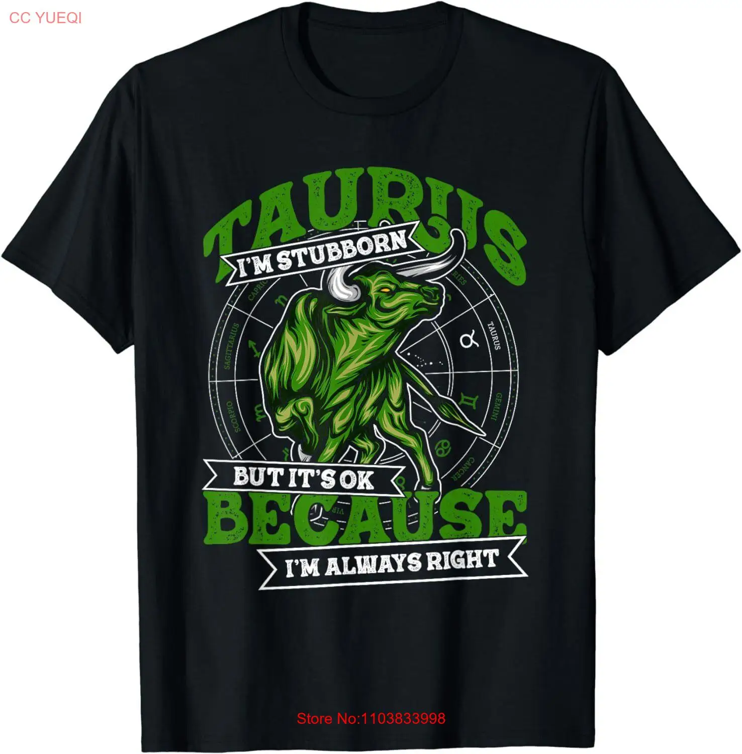 NEW! Taurus Zodiac Always Right May April Birthday Funny T-Shirt - MADE IN USA