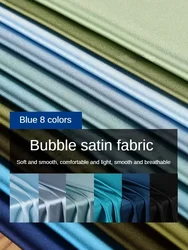 Summer Bubble Satin Fabric By The Meter for Women's Clothes Pajamas Dresses Diy Sewing Cloth Glossy Soft Smooth Plain Blue Gray