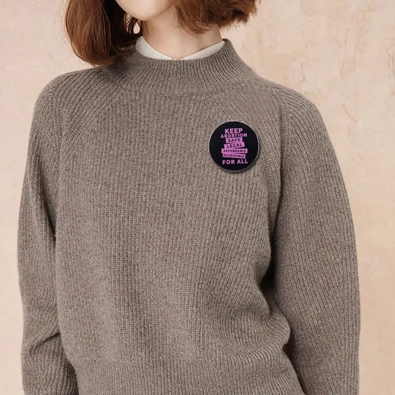 Keep Abortion Safe Legal Affordable Accessible For All pin Social Justice Activism Abortion Rights Pro-Choice Feminist badge