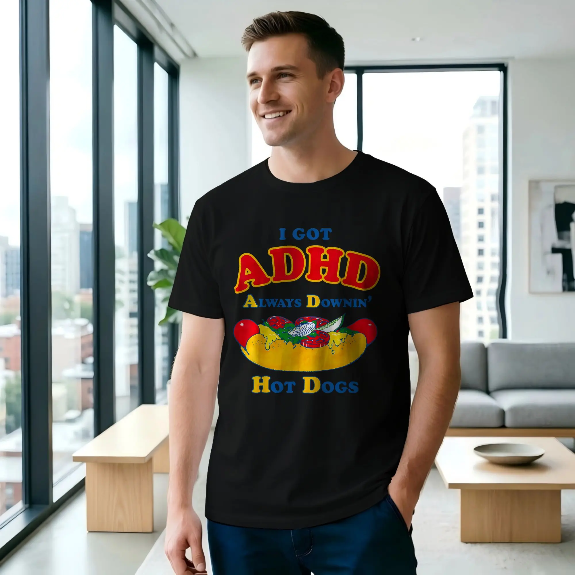 I Got ADHD Always Downin Men T Shirt Hot Dogs Creative Tees Short Sleeve O Neck 100% Cotton New Arrival Tops T-Shirt