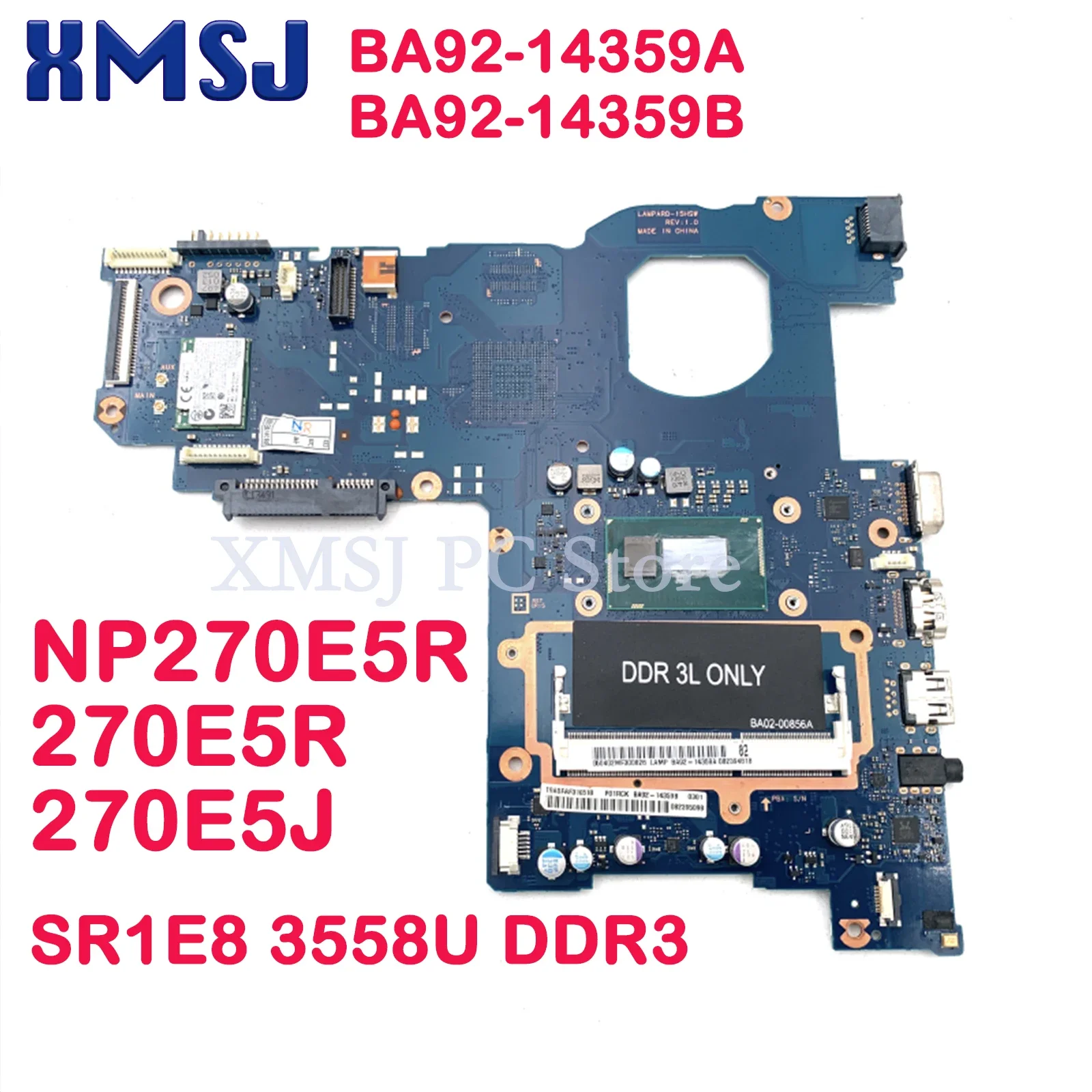 XMSJ For SAMSUNG NP270E5R 270E5R 270E5J Laptop Motherboard BA92-14359A BA92-14359B SR1E8 3558U DDR3 Main Board Full Test