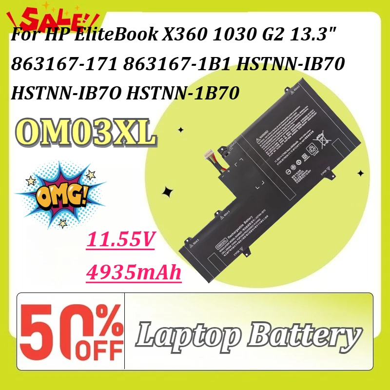 

OM03XL 11.55V 4935mAh Laptop Battery for HP EliteBook X360 1030 G2 13.3" 863167-171 863167-1B1 HSTNN-IB70 HSTNN-IB7O HSTNN-1B70