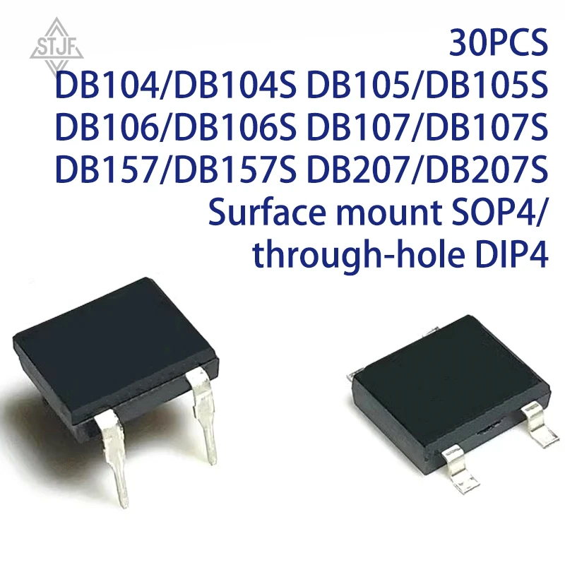 30PCS DB104/DB104S DB105/DB105S DB106/DB106S DB107/DB107S DB157/DB157S DB207/DB207S Surface mount SOP4/through-hole DIP4