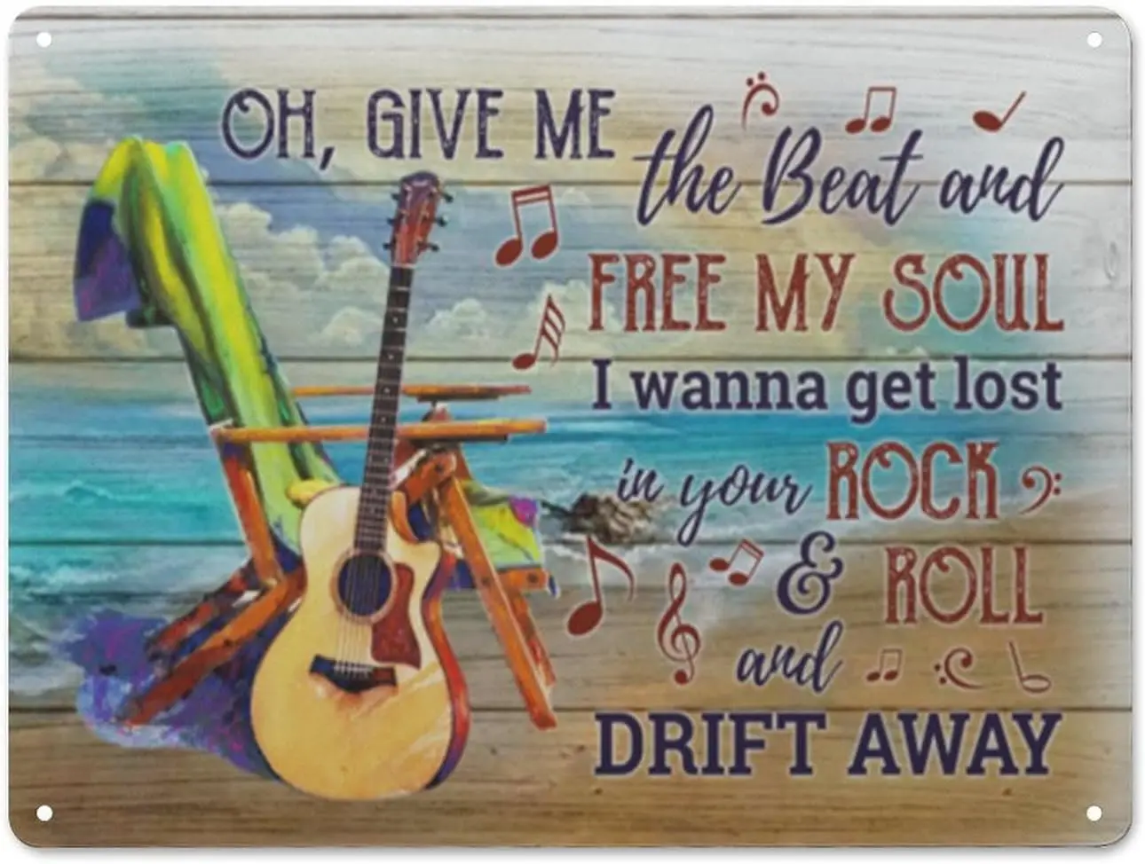 Rustic Retro Metal Tin Sign Oh Give Me the Beat and Free My Soul I Wanna Get Lost in Your Rock and Roll and Drift Away Wall Art