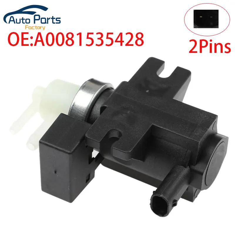 New Turbo Boost Pressure Solenoid Valve For Mercedes-benz W164 W230 C117 GT R171 X156 C-Classe 0081535428 A0081535428