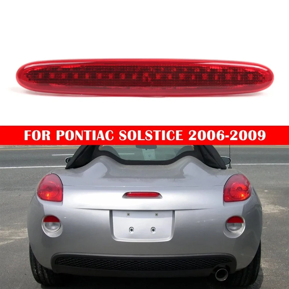 Para Pontiac Solstice 2006 -2009 coche rojo/negro montaje alto tercera luz de freno trasero lámpara de parada trasera 289101 GM25100445