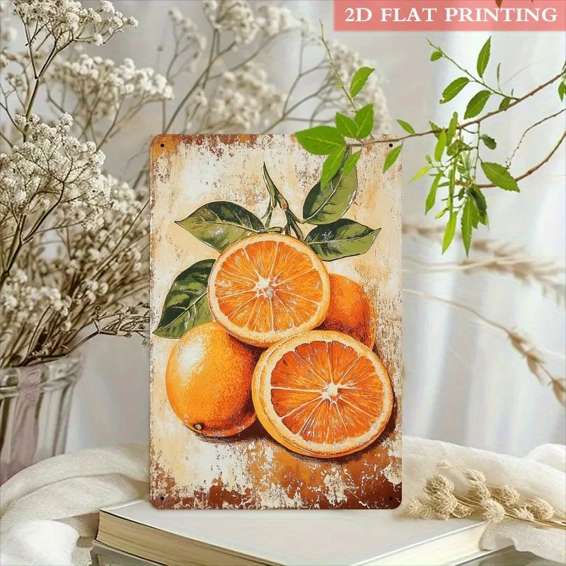 2D Flat, a Vintage Orange Fruit Iron Wall Art, 8X12 Inches - a Rustic Decorative Sign Featuring Realistic Orange Slices And Leav