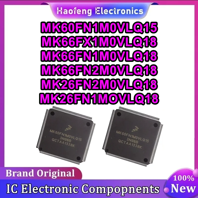 MK60FN1M0VLQ15 MK66FX1M0VLQ18 MK66FN1M0VLQ18 MK66FN2M0VLQ18 MK26FN2M0VLQ18 MK26FN1MOVLQ18 QFP IC Chip 100% New Original in stock