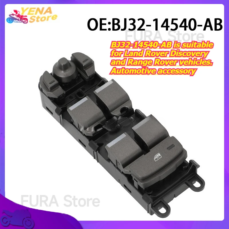

Кнопка переключения стеклоподъемника BJ32-14540-AB подходит для автомобилей Land Rover Discovery и Range Rover. Автомобильный аксессуар