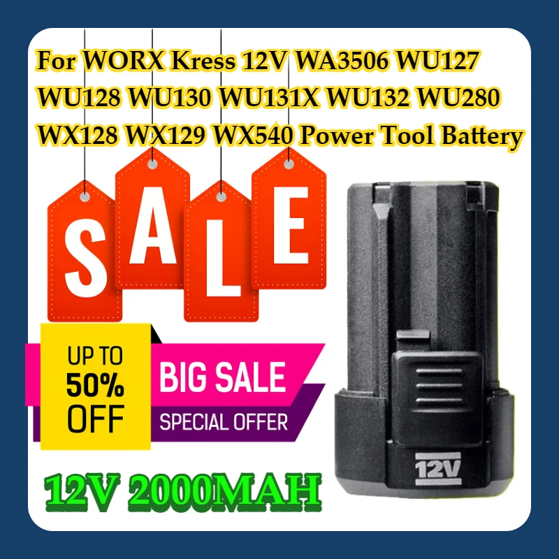 

For WORX Kress 12V WA3506 WU127 WU128 WU130 WU131X WU132 WU280 WX128 WX129 WX540 Power Tool Battery 2.0AH
