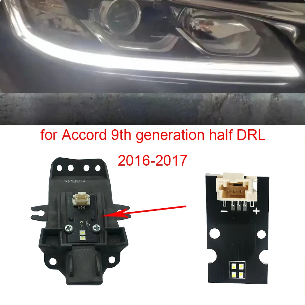 

White Lightsource 3 pins LED Boards For Accord 9th Generation Half 2016 -2018 Daytime Running Light Replace Original Superbrigh