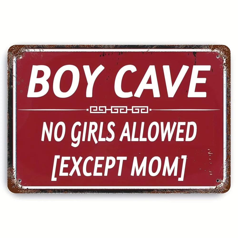 Lustiges Metallschild „No Girls Allowed Except Mom“ von Funny Boy Cave