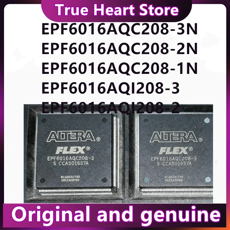 

EPF6016AQC208-3N EPF6016AQC208-2N EPF6016AQC208-1N EPF6016AQI208-3 EPF6016AQI208-2 Новые оригинальные, подлинные, 1 шт./лот