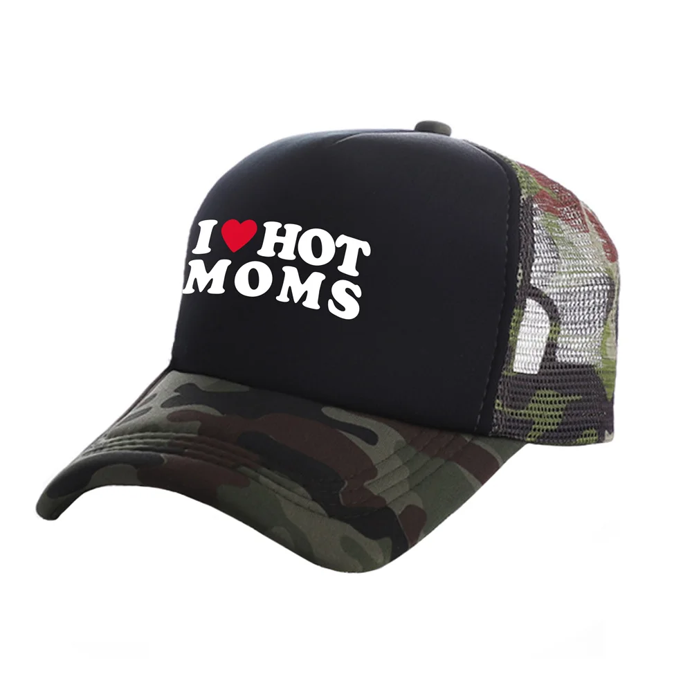 I Love Hot Moms Trucker Caps Men Funny Humor Hat Baseball Cap Cool Summer Unisex Mesh Net Caps MZ-477