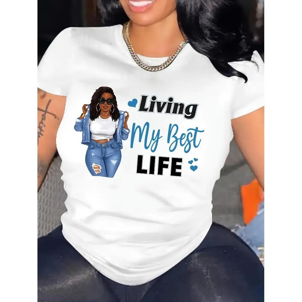 Living My Best Life - Women'S Casual Round Neck T-Shirt - Pure - Comfortable And Breathable Fabric - Good Gifts