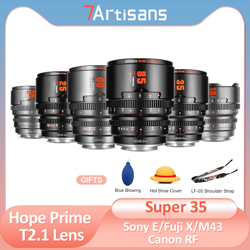 

7artisans Super Hope Prime T2.1 Cinematic Video Lens 10mm 16mm 25mm 35mm 50mm 85mm wide angle for Sony E Canon R Fuji X M43 MFT