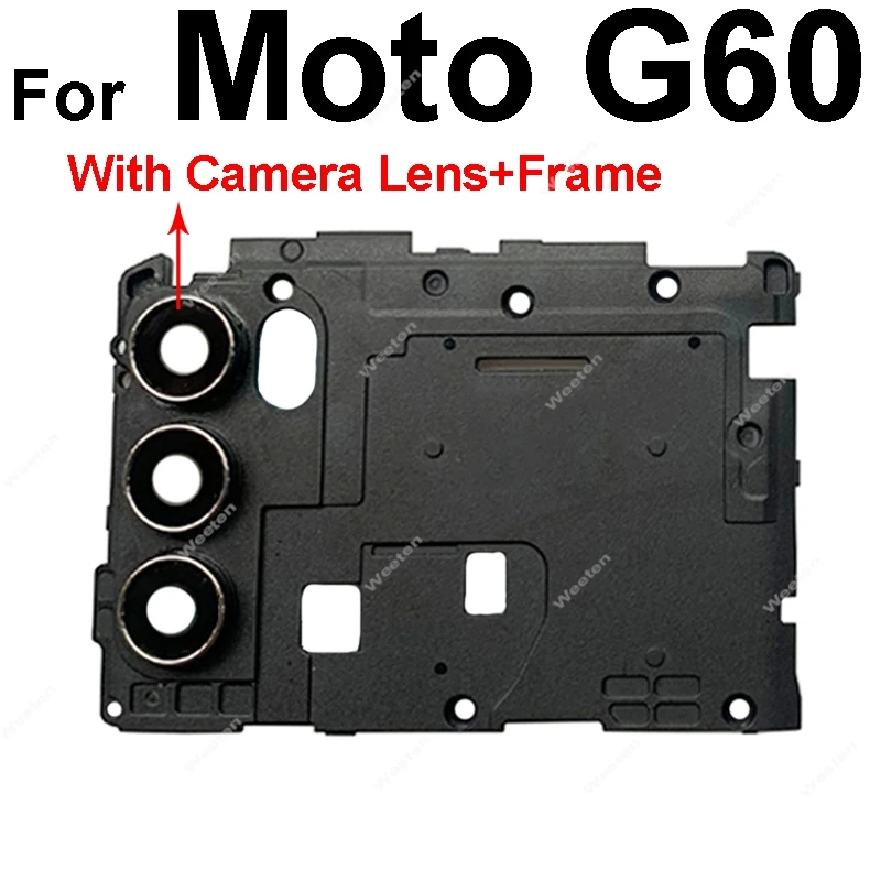 Rear Back Camera Lens Glass with Frame For Motorola MOTO G10 G20 G30 G60 G60S G100 Antenna Motherboard Mainboard Cover Parts