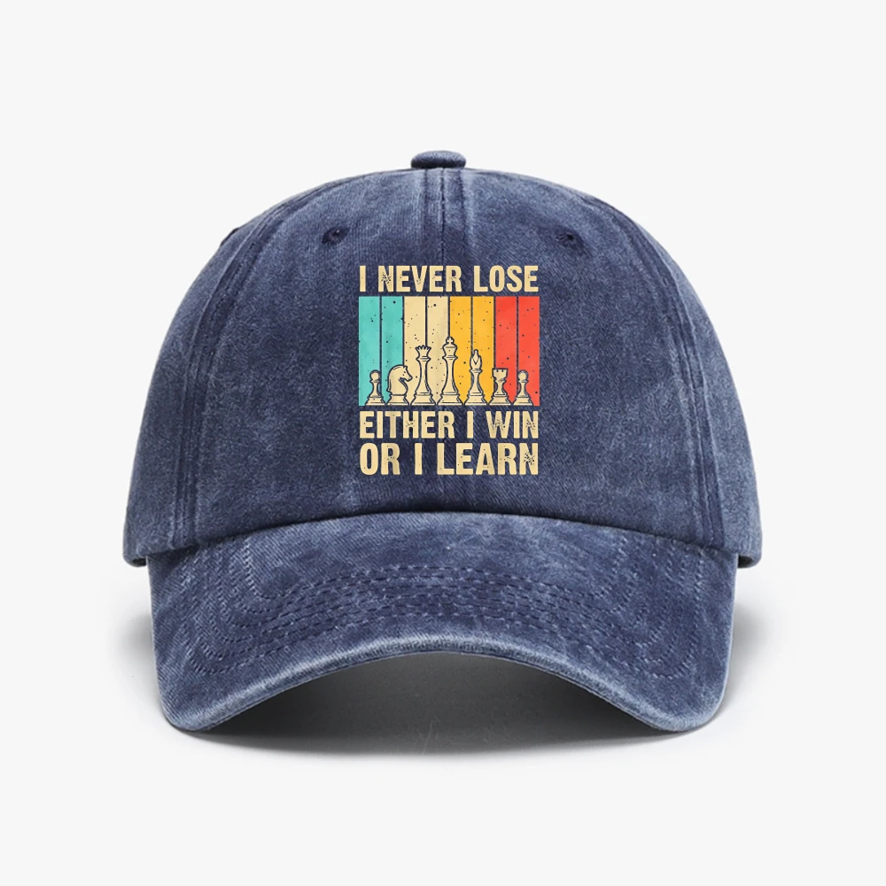 I Never Lose Either I Win or I Learn chess Classic Washed Baseball Cap Men Sports Adjustable sunhat Outdoor Washed cowboy hat