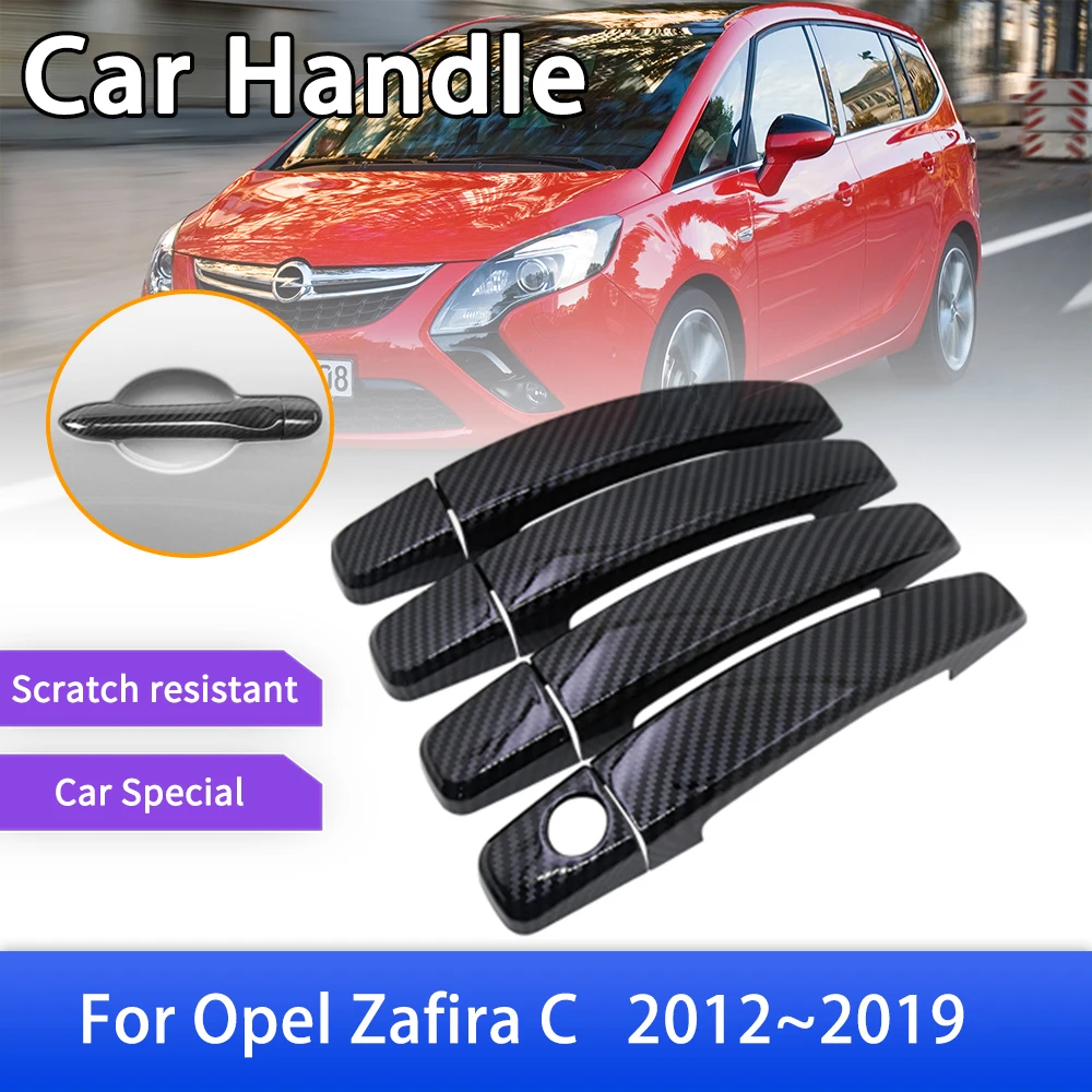 

for Opel Vauxhall Zafira C Tourer 2012~2019 Carbon Fiber Door Handle Cover Trim Car External Accessories Stickers 2013 2014 2015