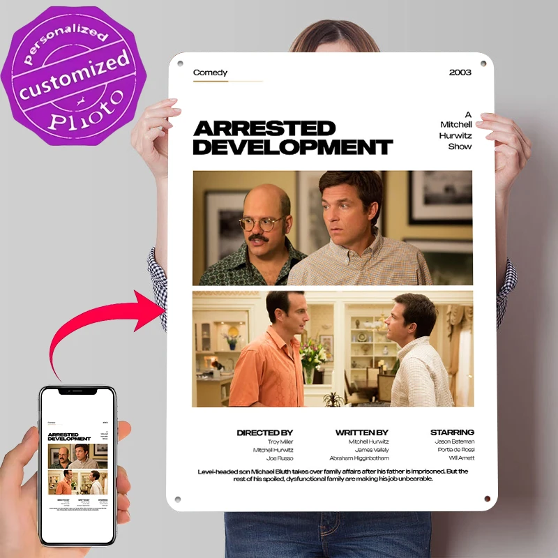 Arrested Development Tin Poster Customized Wall Art Retro Vintage Metal Signs for Fans Room Desk Decor Luxury Decoration At Home