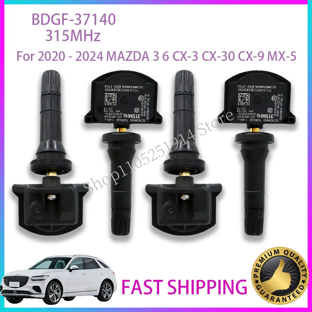 

TIRE PRESSURE SENSOR BDGF-37140 For 2020 2021 2022 2023 2024 MAZDA 3 6 CX-3 CX-30 CX-9 MX-5 TPMS SENSOR BDGF37140 315MHz