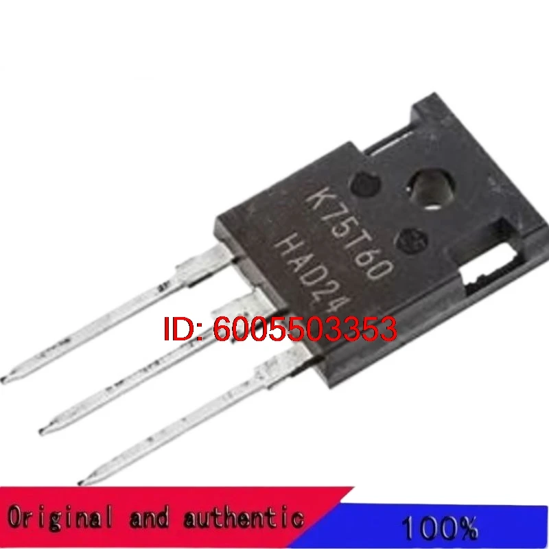 5PCS-20PCS IKW75N60T K75T60 triode 75A600V TO-247 high-power IGBT tube Brand New and original