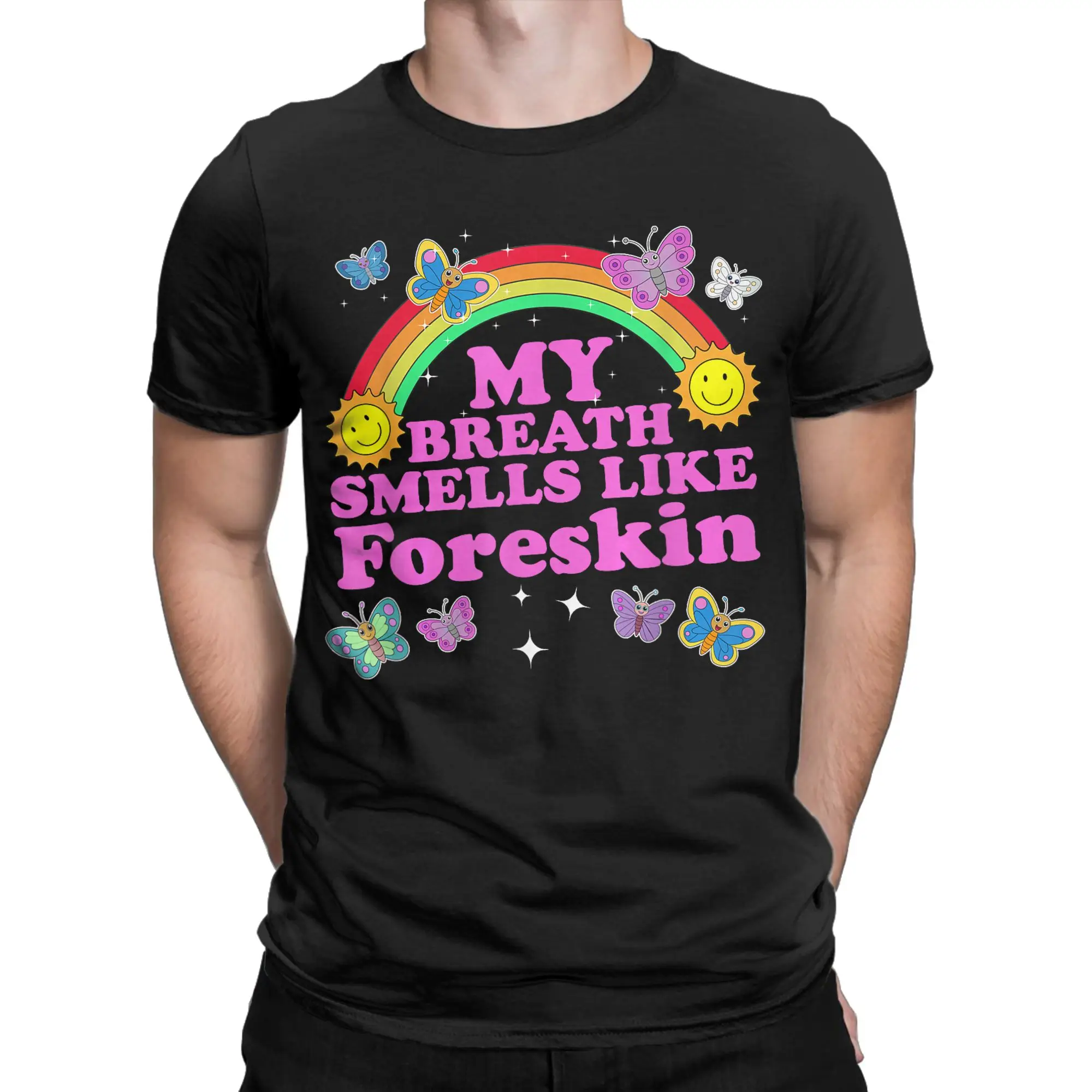 Men Women My Breath Smells Like Foreskin Funny  T Shirts  100% Cotton Clothes Vintage Short Sleeve O Neck Tees Plus Size T-Shirt
